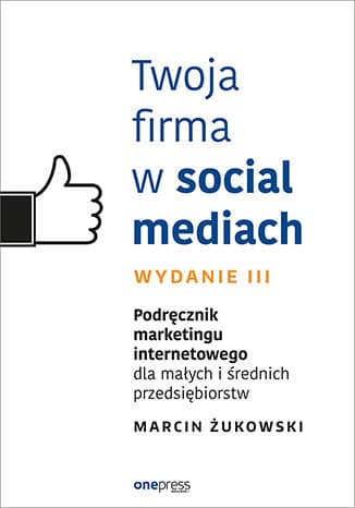 Okładka książki Twoja firma w social mediach