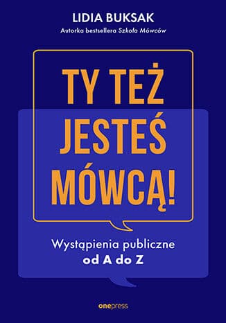 Okładka książki Ty też jesteś mówcą!